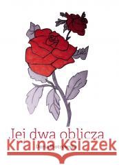 Jej dwa oblicza Daria Piotrowska 9788366672079