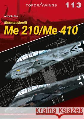 Messerschmitt Me 210/Me 410 Anirudh Rao 9788366673281 Kagero