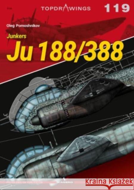 Junkers Ju 188/388 Oleg Pomoshnikov 9788366673595 Kagero