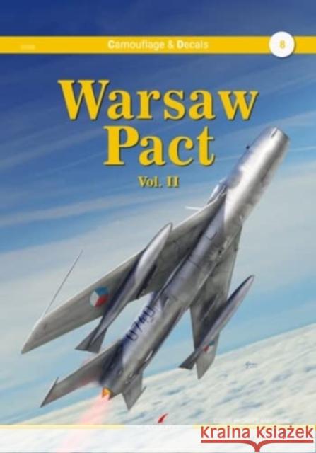 Warsaw Pact Vol. II Marcin Gorecki 9788366673793 Kagero