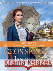 Głos Serca audiobook audiobook Janette Oke 9788366681095