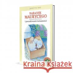 Baranek Maurycego poszukiwanie tożsamości Janette Oke 9788366681651