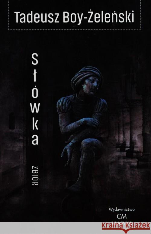 Słówka Tadeusz Boy Żeleński 9788366704008