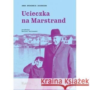 Ucieczka na Marstrand GRINZWEIG JACOBSSON ANNA 9788366707689