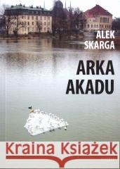 Arka Akadu Alek Skarga 9788366716803