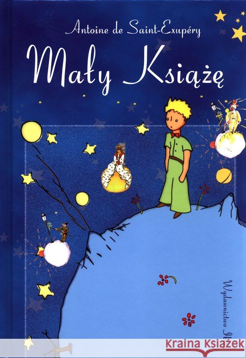 Mały Książę TW wyd.2020 Antoine de Saint-Exupery 9788366729483