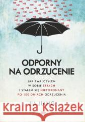 Odporny na odrzucenie Jia Jiang 9788366748514