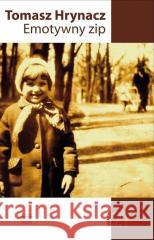 Emotywny zip Tomasz Hrynacz 9788366759466