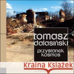 Przystanek kosmos Tomasz Dalasiński 9788366759701