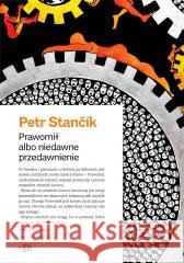 Prawomił albo niedawne przedawnienie Petr Stancik 9788366778559