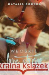 Włoskie love story Natalia Sońska 9788366839526