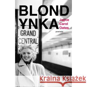 Blondynka OATES JOYCE CAROL 9788366863347