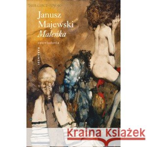 Maleńka MAJEWSKI JANUSZ 9788366863637