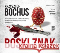 Boski znak. Audiobook Krzysztof Bochus 9788366939035