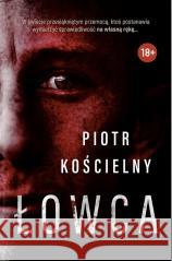 Łowca Piotr Kościelny 9788366939202