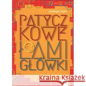 Patyczkowe łamigłówki DEJKO JADWIGA 9788366956124