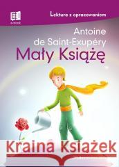 Mały Książę z opracowaniem Antoine de Saint-Exupery 9788366969469