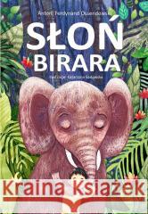 Słoń Birara Antoni Ferdynand Ossendowski 9788366969889