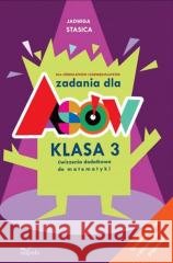 Zadania dla asów. Klasa 3 Matematyka w.2 Jadwiga Stasica 9788366990432