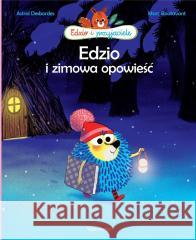 Edzio i zimowa opowieść Astrid Desbordes 9788367032377