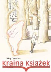 Teo Kitty Crowther 9788367032391