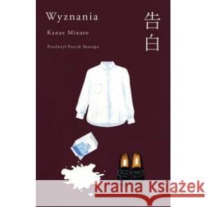 Wyznania KANAE MINATO 9788367034296