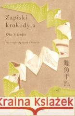 Zapiski krokodyla Qiu Miaojin 9788367034487