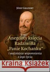 Anegdoty księcia Radziwiłła. 