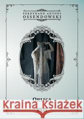 Orlica Ferdynand Antoni Ossendowski 9788367068796