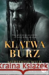 Przeklęci T.3 Klątwa burz Meredith Wild, Angel Payne, Edyta Świerczyńska, J 9788367069939