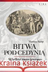 Bitwa pod Cedynią Mariusz Samp 9788367084826