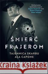 Śmierć frajerom Grzegorz Kalinowski 9788367093118