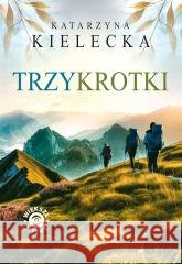 Trzykrotki Katarzyna Kielecka 9788367102889