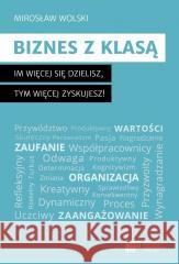 Biznes z klasą Mirosław Wolski 9788367140256