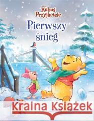 Pierwszy śnieg. Disney Kubuś i Przyjaciele Catherine Hapka 9788367164368