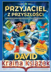 Przyjaciel z przyszłości David Baddiel 9788367173070