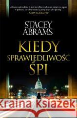 Kiedy sprawiedliwość śpi ABRAMS STACEY 9788367195676