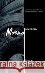 Mocno Osadzony Marcin Lewiński 9788367204590