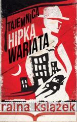 Tajemnica Hipka Wariata Mariusz Gadomski 9788367204699