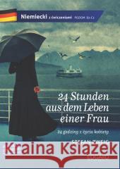 24 Stunden aus dem Leben einer Frau Stefan Zweig 9788367215220
