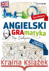 Angielski. GRAmatyka. Trop Szekspira Greg Gajek, Magda Jachimiak 9788367215299