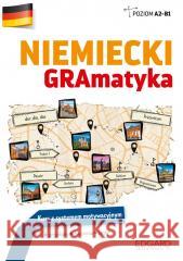 Niemiecki. GRAmatyka. Kurs z systemem motywacyjnym Anita Heigelmann Siemieńska 9788367215367