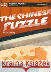 Angielski Kryminał z ćwiczeniami The Chinese... Kevin Hadley 9788367215824