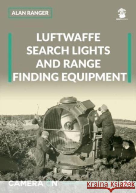 Luftwaffe search lights and range finding equipment Alan Ranger 9788367227179 MMP