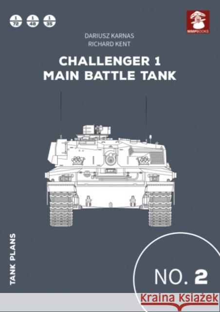 Tanks plans No. 02 Challenger 1 Main Battle Tank Richard Kent 9788367227650 Wydawnictwo STRATUS, Artur Juszczak