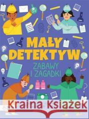 Mały detektyw. Znajdź, sprawdź, zgadnij Gemma Barder, Anne Passchier 9788367237666