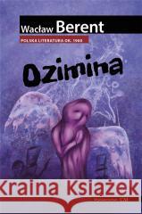 Ozimina Berent Wacław 9788367240468