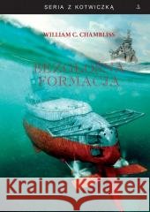 Bezgłośna formacja w.2 William C. Chambliss 9788367244459