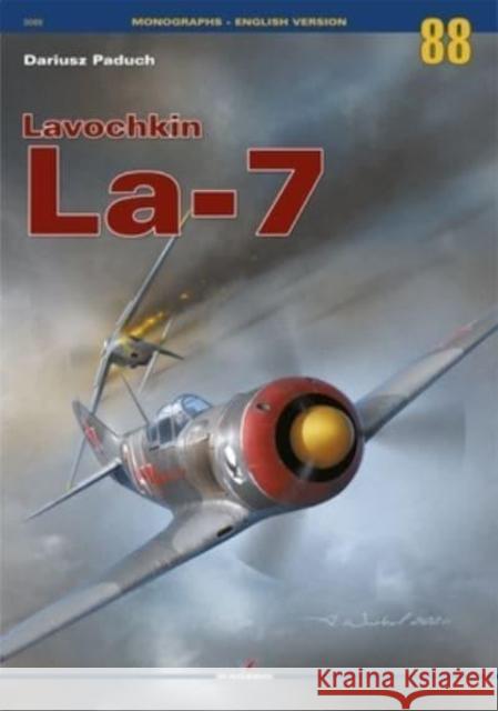 The Lavochkin La-7 Dariusz Paduch 9788367294058 Kagero Oficyna Wydawnicza