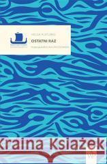 Ostatni raz Helga Flatland 9788367324434